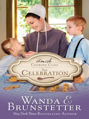 cover image of Amish Cooking Class--The Celebration